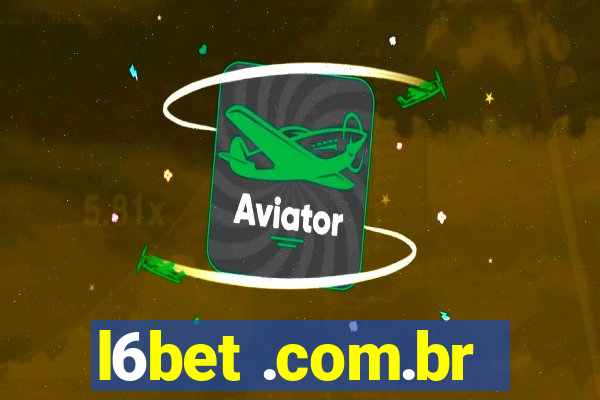 l6bet .com.br